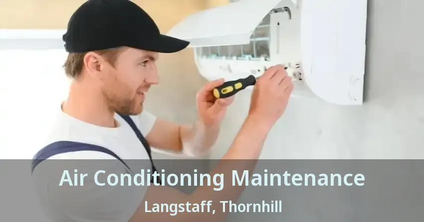 Air Conditioning Maintenance Langstaff, Thornhill - ON